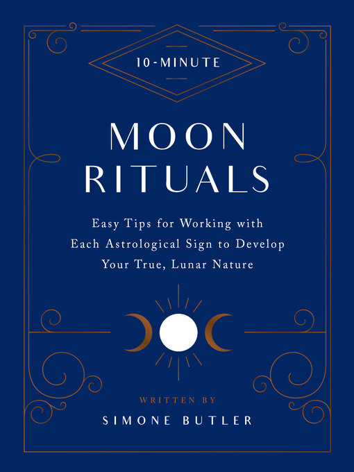 Title details for 10-Minute Moon Rituals by Simone Butler - Available